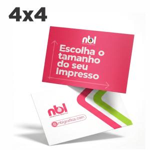IMPRESSOS NA DIGITAL FRENTE  VERSO   4x4 (Colorido 2 Lados)  Sem Acabamento 
